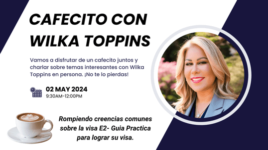 Flyer for Cafecito con Wilka Toppins